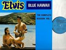 ELVIS PRESLEY blue hawaii: the complete session vol 1 LP EX+/EX 21-23-3-61