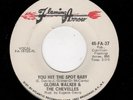 NORTHERN/DEEP SOUL-GLORIA WALKER/CHEVELLES-YOU HIT THE SPOT BABY/WALKING WITH MY