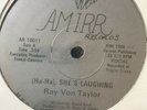 Ray Von Taylor - (Ha-Ha), She's Laughing Amirr Records AR 10011