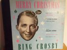 Bing Crosby Original 1947 MERRY CHRISTMAS with bonus 1942 WHITE CHRISTMAS 78rpm