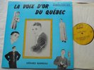 GERARD BARBEAU La voix d'or du Quebec Ex CANADA '60s BOY SOPRANO FRENCH LP
