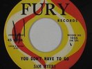 Blues R&B 45 - Sam Myers - You Don't Have To Go - Fury - mp3
