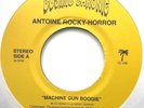 ANTOINE ROCKY HORROR -Machine Gun Boogie-45 RARE FUNK/BOOGIE 2012 COSMIC CHRONIC