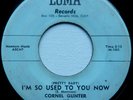 CORNELL GUNTER .. I'm So Used To You Now/ You Broke .. 1st Press on LOMA 45-703