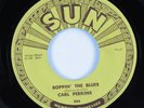 Rockabilly 45 CARL PERKINS Boppin' The Blues SUN HEAR