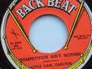 Little Carl Carlton - Competition Ain’t Nothing (Backbeat)
