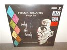 * Frank Sinatra . Sings For Only The Lonely . 180 Gr. New Sealed . Jazz . LP