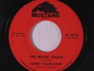 BOBBY FULLER FOUR: The Magic Touch / My True Love 45 (Northern Soul) Soul