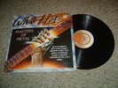 WHITE HOT MASTERS OF METAL ORG METAL ROCK LP ON KTEL NM BLACK SABBATH, ZEBRA
