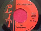 THE CASTAWAYS   IVORY CHOCOLATE  P.IT  DJ PROMO 45 RARE NORTHERN SWEET SOUL MOD