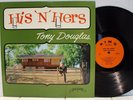 Rare Country LP - Tony Douglas - His 'N' Hers - AUTOGRAPHED By Tony & Band- Sims
