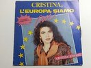 Cristina D'Avena ?–  L'Europa Siamo Noi Etichetta: Five ?– LP - 1991