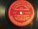 78 : COMMODORE 559-BILLIE HOLIDAY-I COVER THE WATERFRONT /LOVER COME BACK  - E