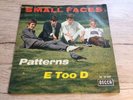 7 INCH Decca ?DL 25 297 Small Faces ?– Patterns / E Too D GERMAN VINYL 1967