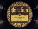 78 RPM -- Jim Miller (Buddy Moss & Curley Weaver), Vocalion 1741, EE-/E- Blues