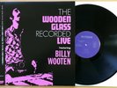 BILLY WOOTEN Wooden Glass Recorded Live RARE JAPAN ORG OBI MINT Jazz Funk Groove