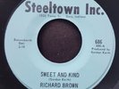 Richard Brown  -  Sweet And Kind  -  Steeltown