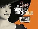Caro Emerald - The Shocking Miss Emerald - Acoustic Sessions (Limited 180g