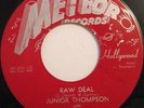 Original Junior Thompson, Raw Deal 45, classic Meteor rockabilly 1959
