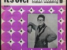 Roy Orbison: It's over / .Indian wedding. Rare Danish issue. EX