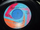 The Parliaments 45 All Your Goodies Are Gone Don't Be Sore At Me EXC Revilot 7