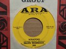 45 RPM Travis Wammack ARA  204 Scratchy / Fire Fly  GUITAR INSTROS  VG+