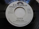 CRYSTAL CLEAR, STAY WITH ME DOUBLE SIDED WHITE LABEL POLYDOR PROMOTIONAL SINGLE.