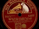 BENNY GOODMAN & ORCH. The Flat Foot Floogie/Ti-Pi-Tin    Schellackplatte X3549