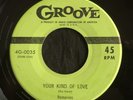 Romaines, Groove 0035, Your Kind Of Love & Till The Wee Wee Morning