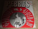 PEBBLES VOLUME 5 - RARE 60's PSYCH / PUNK ROCK CLASSICS - NEW - LP RECORD