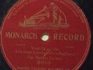 Enrico Caruso on 78 rpm Monarch 5016: Pagliacci-Vesti la giubba; Cond G+;  1902