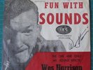 Wes Harrison Autographed Fun With Sounds Circa 1963 IRC No Store Record 45 RPM