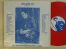 ELVIS PRESLEY LP LIMITED TO 250 RED VINYL Eternal Elvis 1970s USA  EX Super Rare