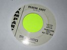 THE ATLANTICS - BEAVER SHOT / FINE FINE FINE 45 7