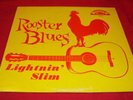 LIGHTNIN' SLIM Rooster Blues LP (1960) BLUES orig EXCELLO