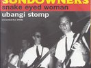 SUNDOWNERS 'Snake Eyed Woman / Ubangi Stomp 7