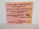 MOTT THE HOOPLE CONCERT TICKET B/HAM TOWN HALL 1971