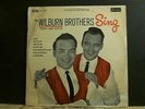 WILBURN BROTHERS   Sing   LP   2 x 1 sided DEMO pressing.  RARE