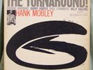 $1: Blue Note 8418: HANK MOBLEY   THE TURNAROUND   VAN GELDER Ear DEEP GROOVE