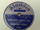 THURSTON HARRIS : LITTLE BITTY PRETTY ONE. US.78 rpm (1957)
