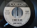 JOHNNY MAESTRO--BESAME BABY-IT MUST BE LOVE--RARE OLDIES--DOO WOP--1962 COED 562