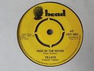Village - Man In The Moon 1969 UK 45 HEAD PROG/PSYCH CAMEL PETER BARDENS