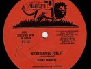 SUGAR MINOTT-wicked ah go feel it       wackies 12