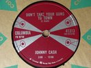 1958 Country 78 rpm JOHNNY CASH Don’t Take Your Guns To Town  COLUMBIA Canada