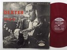 DEXTER GORDON Dexter Blows Hot and Cool DOOTONE LP mono red wax