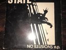 STATE No Illusions RARE MICHIGAN HARDCORE PUNK 7