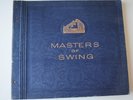 Masters of Swing - 78rpm 6 record set - His Masters Voice - E+