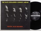 JAZZ CRUSADERS Lookin' Ahead PACIFIC JAZZ LP VG+ mono