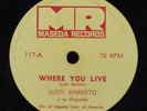 Latin 78 JUSTI BARRETO Y SU ORQUESTA Where You Live MASEDA HEAR