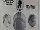 Richard Dimples Fields - Spoiled Rotten LP - Dat Richfield Kat